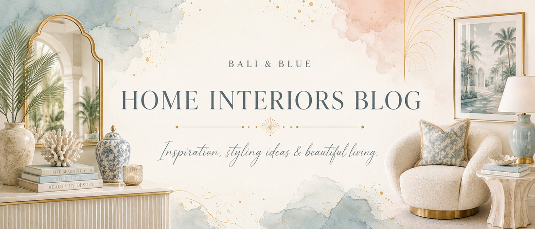 Bali & Blue Home Interiors Blog