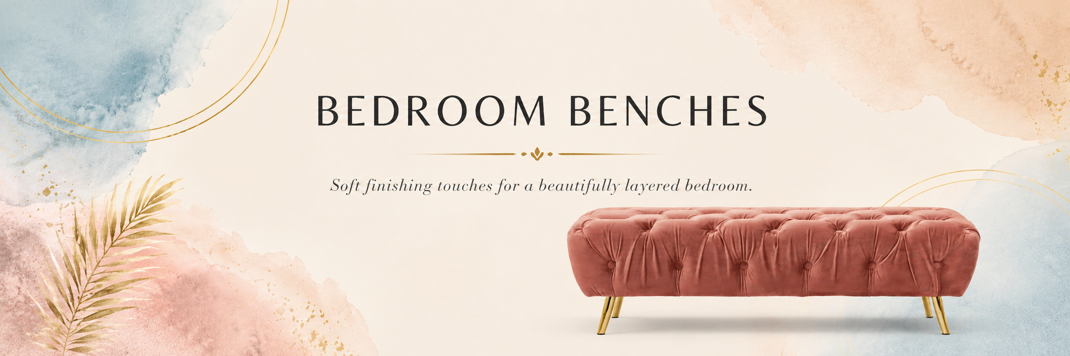 Bedroom benches collection banner with blush velvet bench and soft boho luxe styling