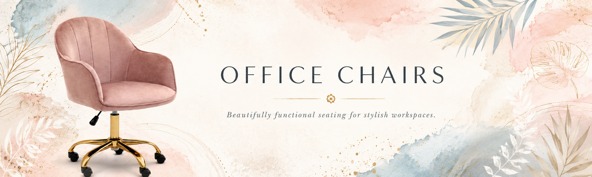 Office chairs collection banner with blush chair and boho luxe interior styling